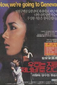 Now, We’re Going to Geneva 1988 on netflix