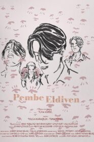 Pembe Eldiven 2022 on netflix