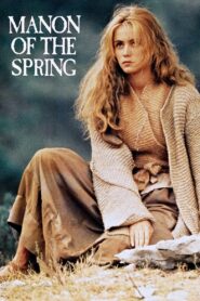 Manon of the Spring 1986 on netflix