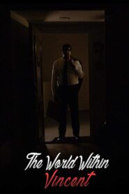 The World Within Vincent 2018 on netflix