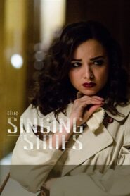 The Singing Shoes 2017 on netflix