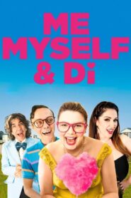 Me, Myself & Di 2021 on netflix