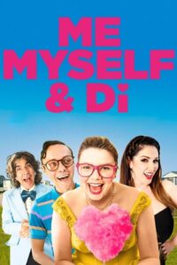 Me, Myself & Di 2021 on netflix