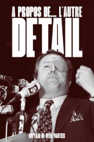 À Propos De… L’autre Détail 1985 on netflix