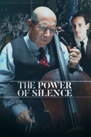 The Power of Silence 2017 on netflix