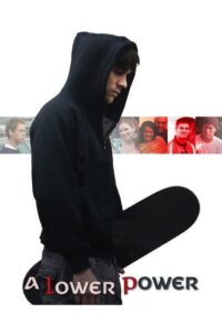 A Lower Power 2009 on netflix