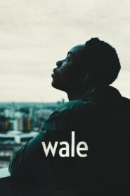 Wale 2018 on netflix
