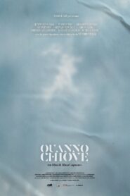 Quanno chiove 2022 on netflix