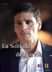 La solitude du pouvoir 2012 on netflix