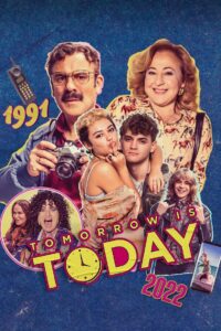 Tomorrow Is Today 2022 on netflix