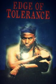 Edge of Tolerance 1991 on netflix