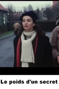 Le Poids d’un secret 1996 on netflix