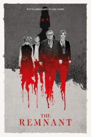 The Remnant 2019 on netflix