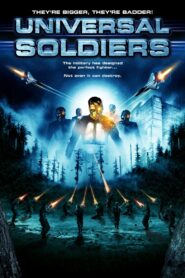 Universal Soldiers 2007 on netflix