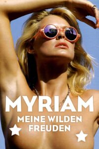 Myriam – Meine wilden Freunden 1982 on netflix