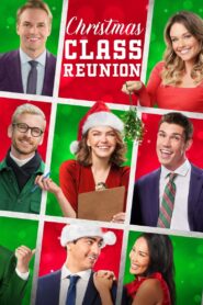 Christmas Class Reunion 2022 on netflix