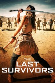 The Last Survivors 2014 on netflix