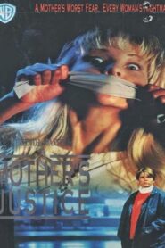 A Mother’s Justice 1991 on netflix
