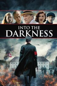 Into the Darkness 2020 on netflix