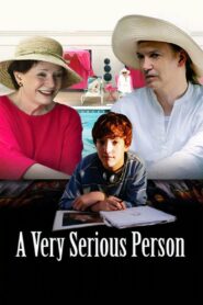 A Very Serious Person 2006 on netflix