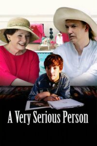 A Very Serious Person 2006 on netflix