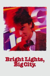Bright Lights, Big City 1988 on netflix