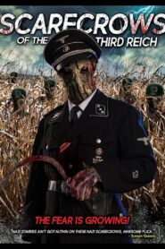 Scarecrows of the Third Reich 2018 on netflix