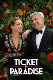 Ticket to Paradise 2022 on netflix