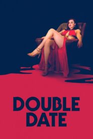 Double Date 2017 on netflix