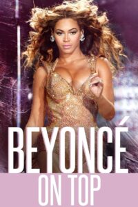 Beyonce: On Top 2018 on netflix