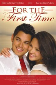 For the First Time 2008 on netflix