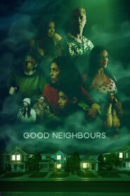 Good Neighbours 2024 on netflix