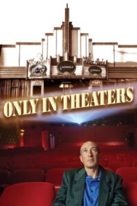 Only in Theaters 2022 on netflix