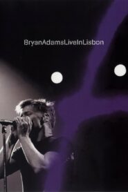 Bryan Adams – Live in Lisbon 2005 on netflix