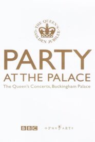 Party at the Palace: The Queen’s Concerts, Buckingham Palace 2002 on netflix