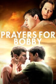 Prayers for Bobby 2009 on netflix
