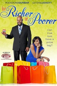 For Richer or Poorer 2012 on netflix