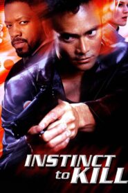 Instinct to Kill 2001 on netflix