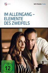 Im Alleingang – Elemente des Zweifels 2013 on netflix