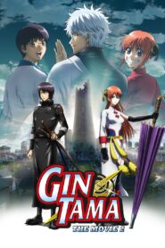 Gintama: The Movie 2: The Final Chapter: Be Forever Yorozuya 2013 on netflix