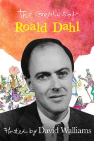 The Genius of Roald Dahl 2012 on netflix