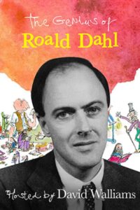The Genius of Roald Dahl 2012 on netflix