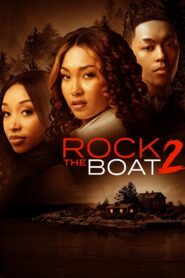 Rock the Boat 2 2024 on netflix