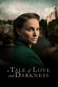 A Tale of Love and Darkness 2015 on netflix