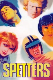 Spetters 1980 on netflix