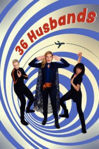 36 Husbands 2019 on netflix