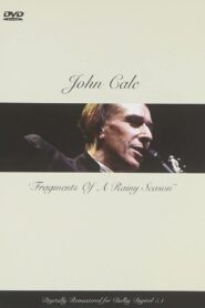 John Cale: Fragments of a Rainy Season 1992 on netflix