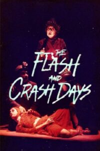 The Flash and Crash Days 1991 on netflix