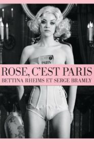 Rose, c’est Paris 2010 on netflix