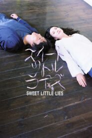 Sweet Little Lies 2010 on netflix